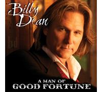 Dean, Billy - Man Of Good Fortune