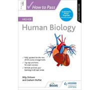 Billy Dickson Graham Mo How to Pass Higher Human Biology, Second Edi (Tascabile)