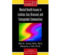 Billy E. Jones Mental Health Issues in Lesbian, Gay, Bisexual, and T (Tascabile)