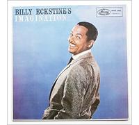 Billy Eckstine - Billy Eckstine's Imagination [LP]