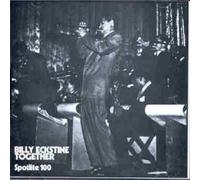 Billy Eckstine & His Orchestra - Together