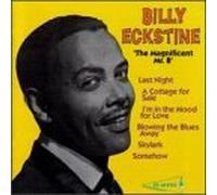 Billy Eckstine - Magnificent Mr. B.