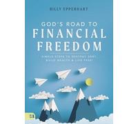 Billy Epperhart God's Road to Financial Freedom (Copertina rigida)