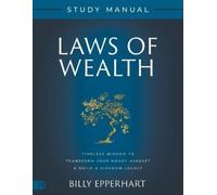 Billy Epperhart Laws of Wealth Study Manual (Tascabile)