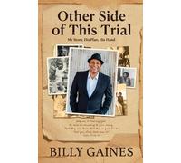 Billy Gaines Other Side of This Trial (Tascabile)