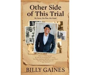 Billy Gaines Other Side of This Trial (Tascabile)