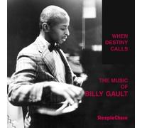 Billy Gault When Destiny Calls (CD) Album