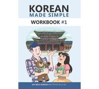 Billy Go Korean Made Simple Workbook #1 (Tascabile) Korean Made Simple