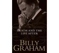 Billy Graham Death and the Life After (Tascabile)