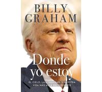 Billy Graham Donde yo estoy (Tascabile)