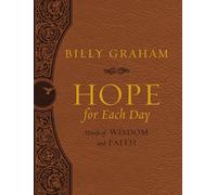 Billy Graham Hope for Each Day Large Deluxe (Rilegato in ecopelle)