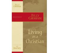 Billy Graham Living as a Christian (Tascabile)