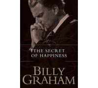 Billy Graham The Secret of Happiness (Tascabile)
