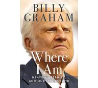 Billy Graham Where I Am (Copertina rigida)