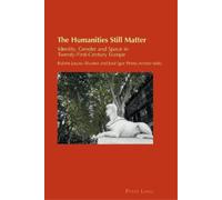 Billy Gray The Humanities Still Matter (Tascabile) Cultural Identity Studies
