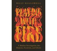 Billy Hallowell Playing with Fire (Tascabile)