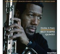 Billy Harper Quintet - Destiny Is Yours