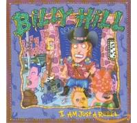 Billy Hill - I Am Just a Rebel