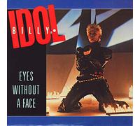 Billy Idol - EYES WITHOUT A FACE 7" (VINYL 45) UK CHRYSALIS 1984