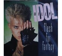 Billy Idol - Flesh for fantasy (1983) / Vinyl single [Vinyl-Single 7'']