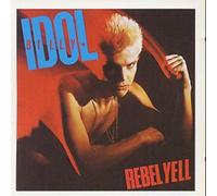 Idol Billy - Rebel Yell