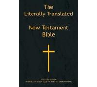 Billy J Mooneyham The Literally Translated New Testament Bible (Tascabile)