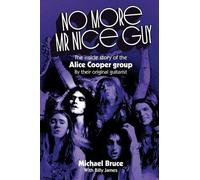 Billy James Michael Bruce No More Mr Nice Guy (Tascabile)