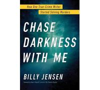 Billy Jensen Chase Darkness with Me (Copertina rigida)