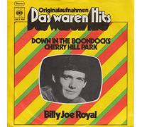 Billy Joe Royal - ROYAL, BILLY JOE / DOWN IN THE BOONDOCKS / CHERRY HILL PARK / Originalaufnahmen / Das waren Hits / 1970 / Bildhülle / CBS # CBS 1610 / Deutsche Pressung / 7" Vinyl Single Schallplatte