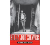 Billy Joe Shaver Brad Reagan Honky Tonk Hero (Tascabile)