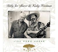 Billy Joe Shaver & Kinky Friedman Live Down Under (CD) Album