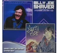 Billy Joe Shaver When I Get My Winds / Gypsy Boy