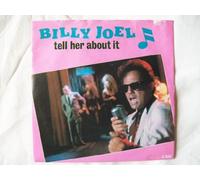 Billy Joel - BILLY JOEL Tell Her About It UK 7" 45