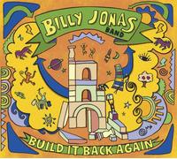 Billy Jonas Build It Back Again (CD) Album