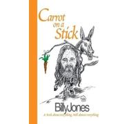 Billy Jones Carrot on a Stick (Tascabile)