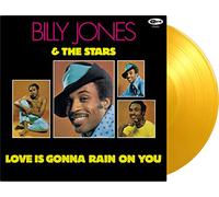 Billy Jones & The Stars - Love Is Gonna Rain On You (Iex) (Yellow Vinyl)