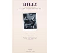 Billy: Just a Bloke Trying to Build Something Real