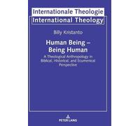 Billy Kristanto Human Being - Being Human (Copertina rigida)