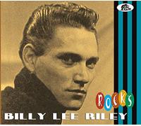 Billy Lee Riley Rocks (CD) Album Digipak