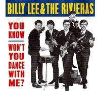 Billy Lee & the Rivieras You Know / Won't You Dance With Me? (Vinyl LP)