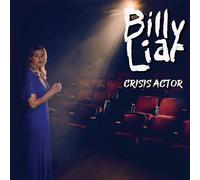 Billy Liar Crisis Actor (Vinyl LP) 12" Album