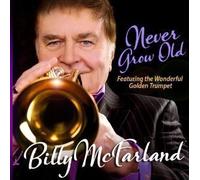 Billy McFarland - Never Grow Old