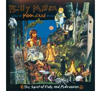 Billy Miller Moon Child - The Spirit of Flute and Percussion (UK Import)
