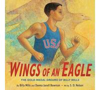 Billy Mills Donna Janell Bowman Wings of an Eagle (Copertina rigida)