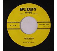 BILLY MITCHELL - unsatisfied / i'll be where you are
