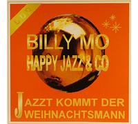 Billy Mo - Jetzt kommt der Weihnachtsmann (1995, & Happy Jazz & Co)