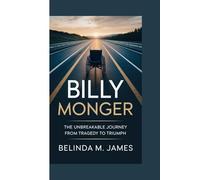 Billy Monger: The Unbreakable Journey - From Tragedy to Triumph