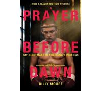 Billy Moore A Prayer Before Dawn (Tascabile)
