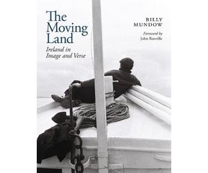 Billy Mundow Mundow, Billy The Moving Land (Copertina rigida)