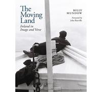Billy Mundow The Moving Land (Copertina rigida)